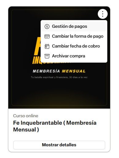 Menú de tres puntos sobre la compra, con la opción Gestión de pagos